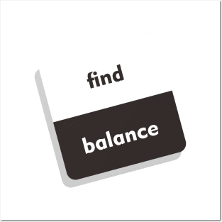 find balance Posters and Art